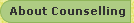 About Counselling